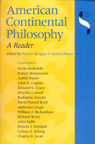 American Continental Philosophy: A Reader