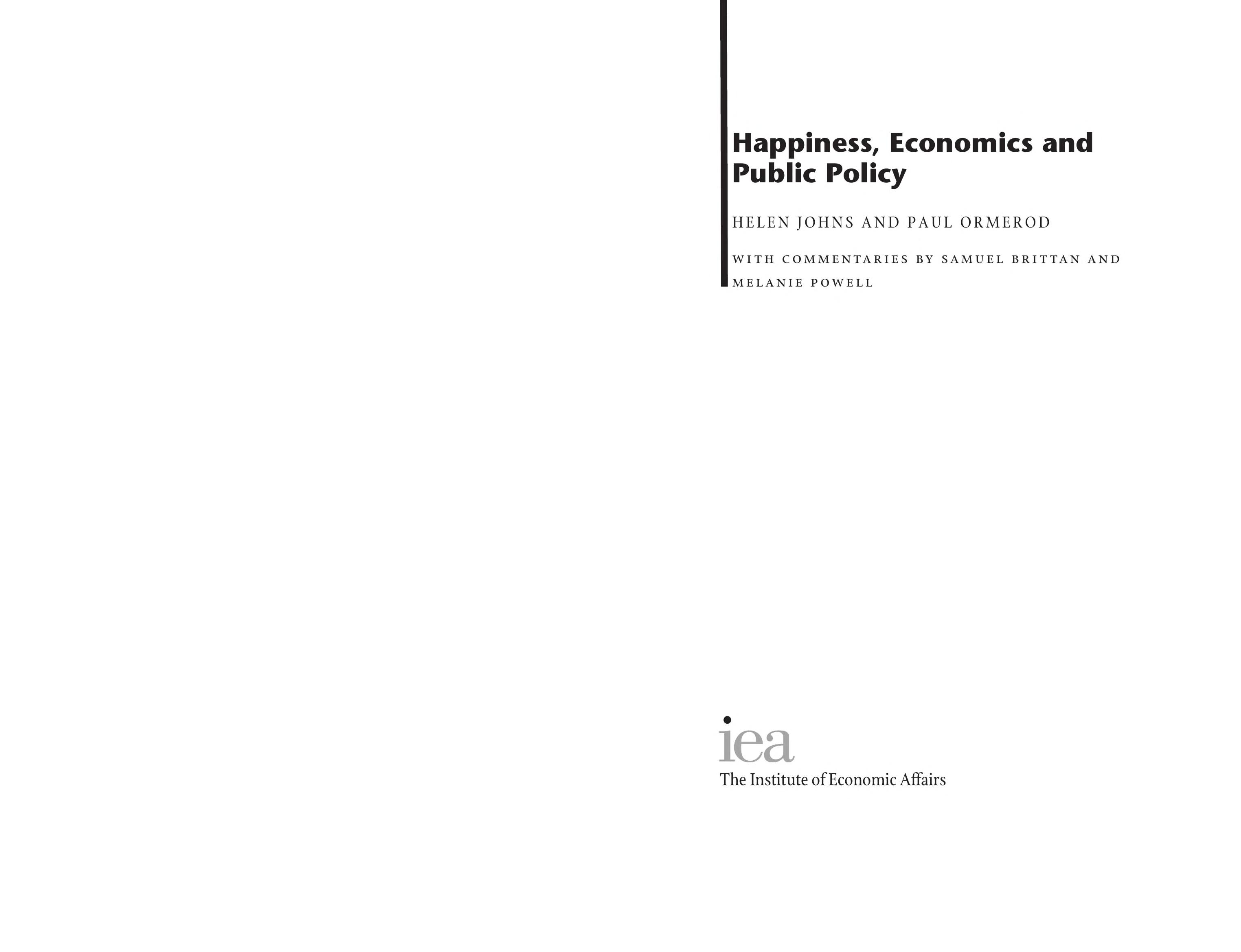 Happiness, Economics and Public Policy