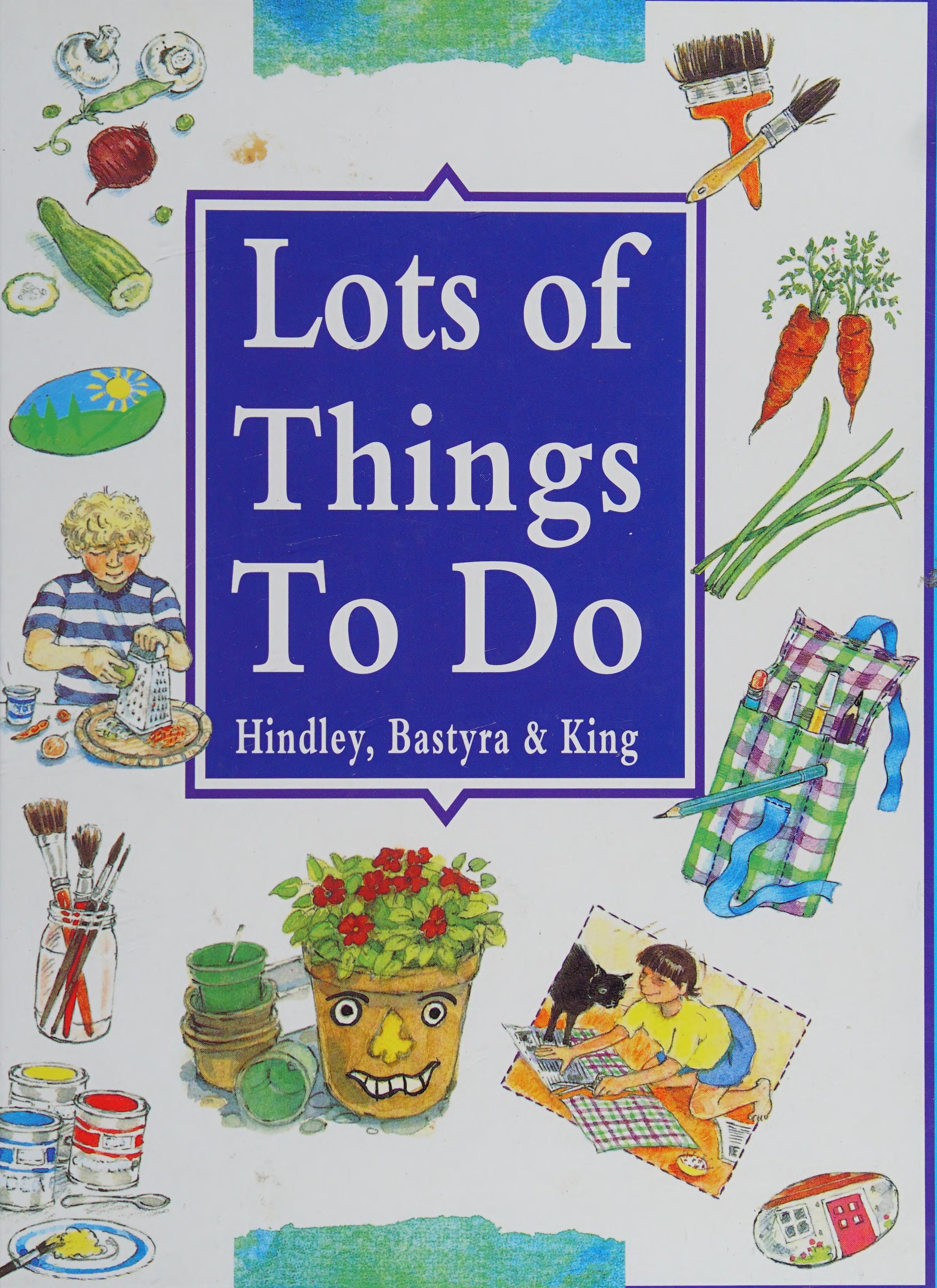 Lots of Things to Do