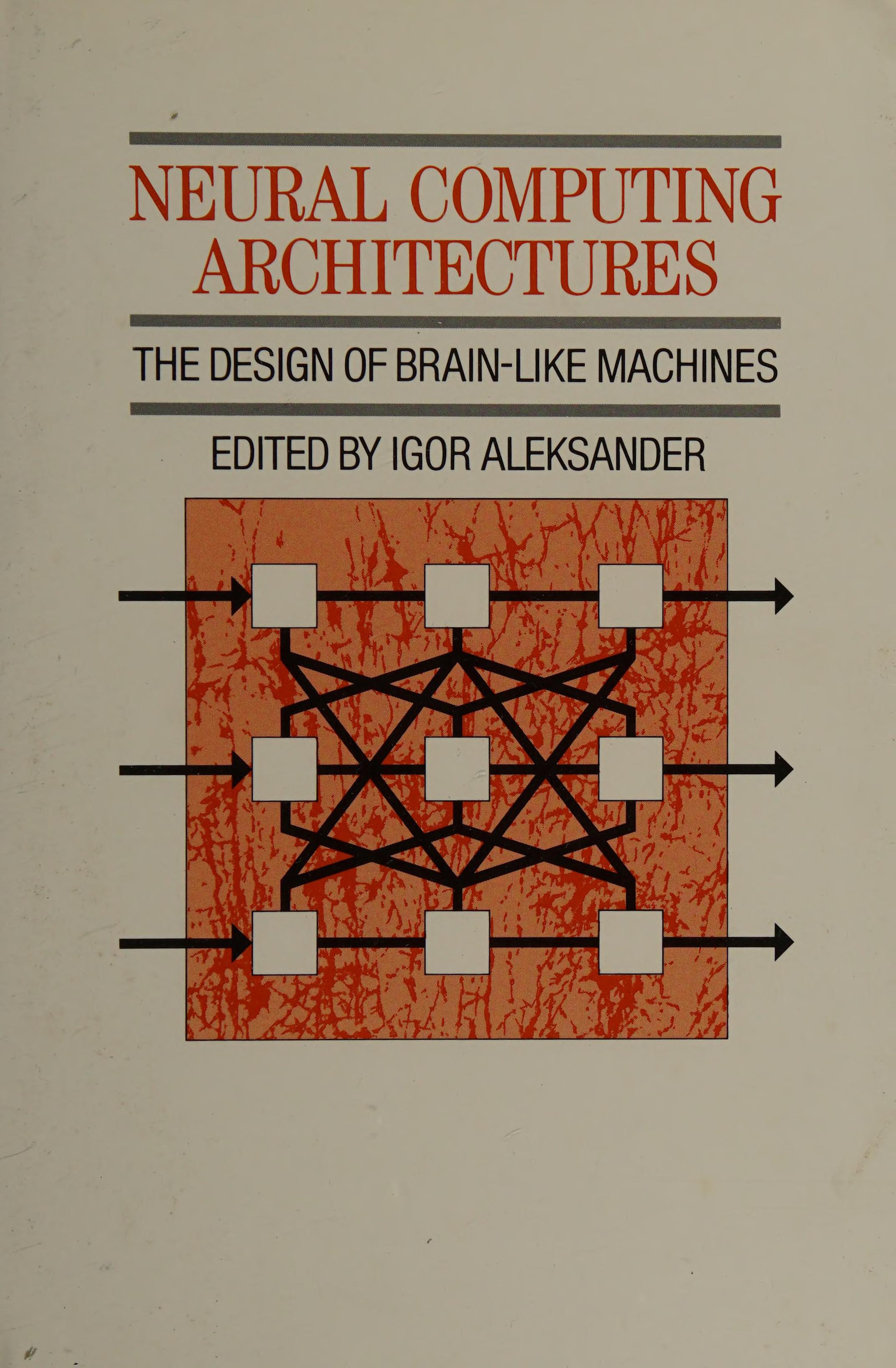 Neural Computing Architectures