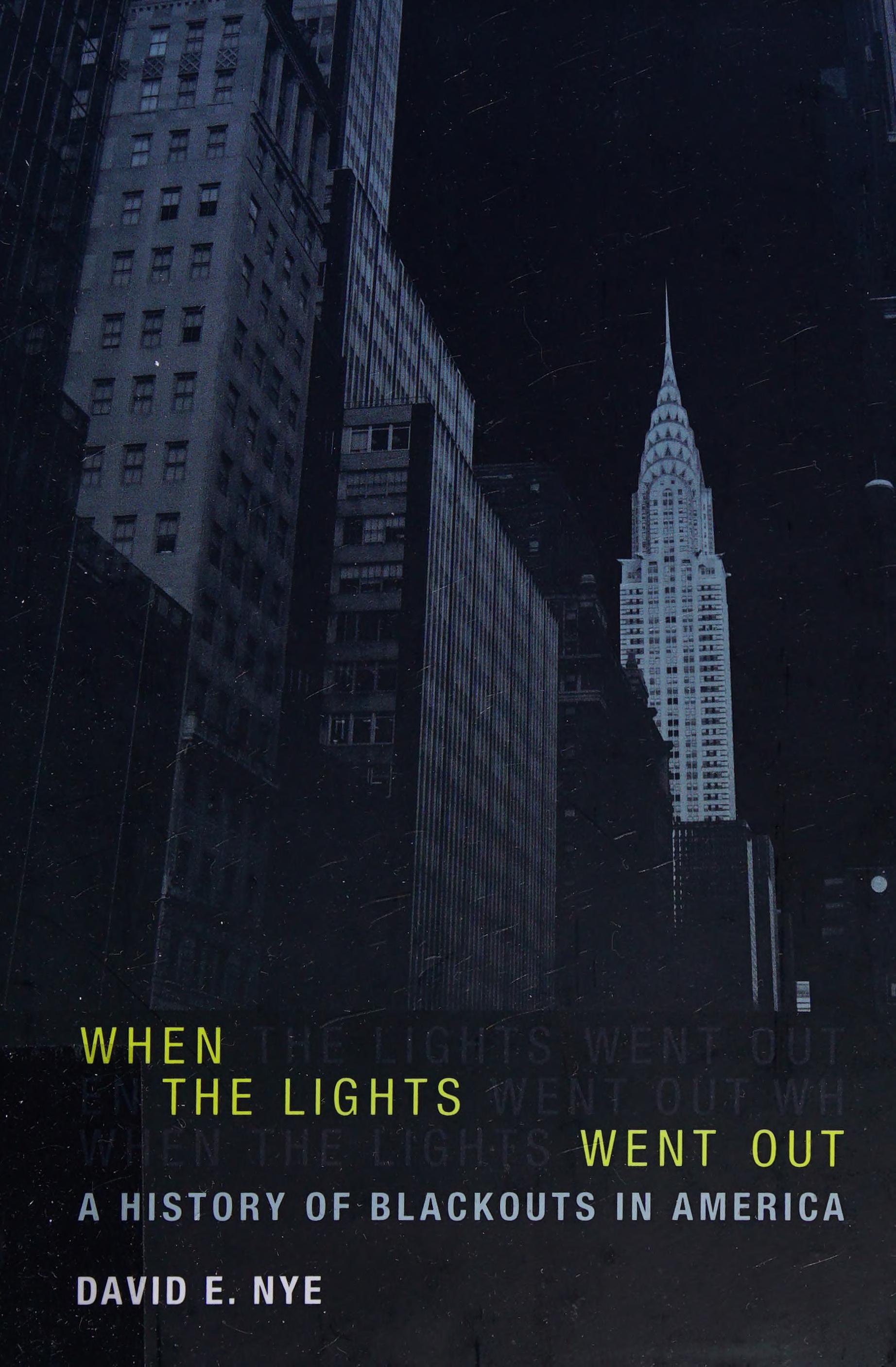 When The Lights Went Out: A History Of Blackouts In America