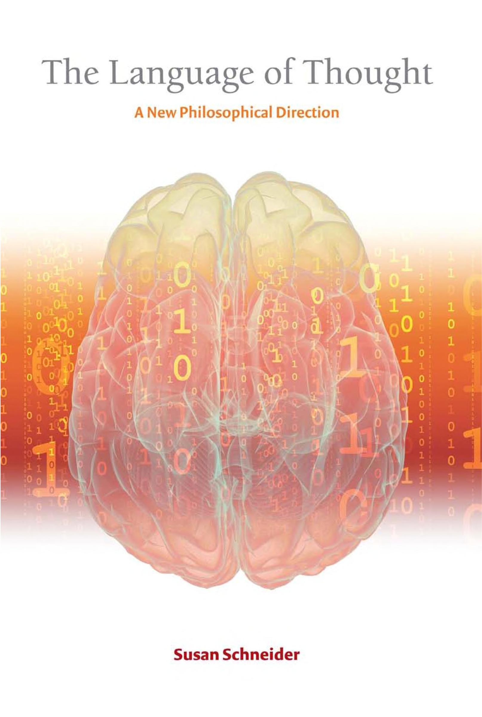 The Language of Thought: A New Philosophical Direction