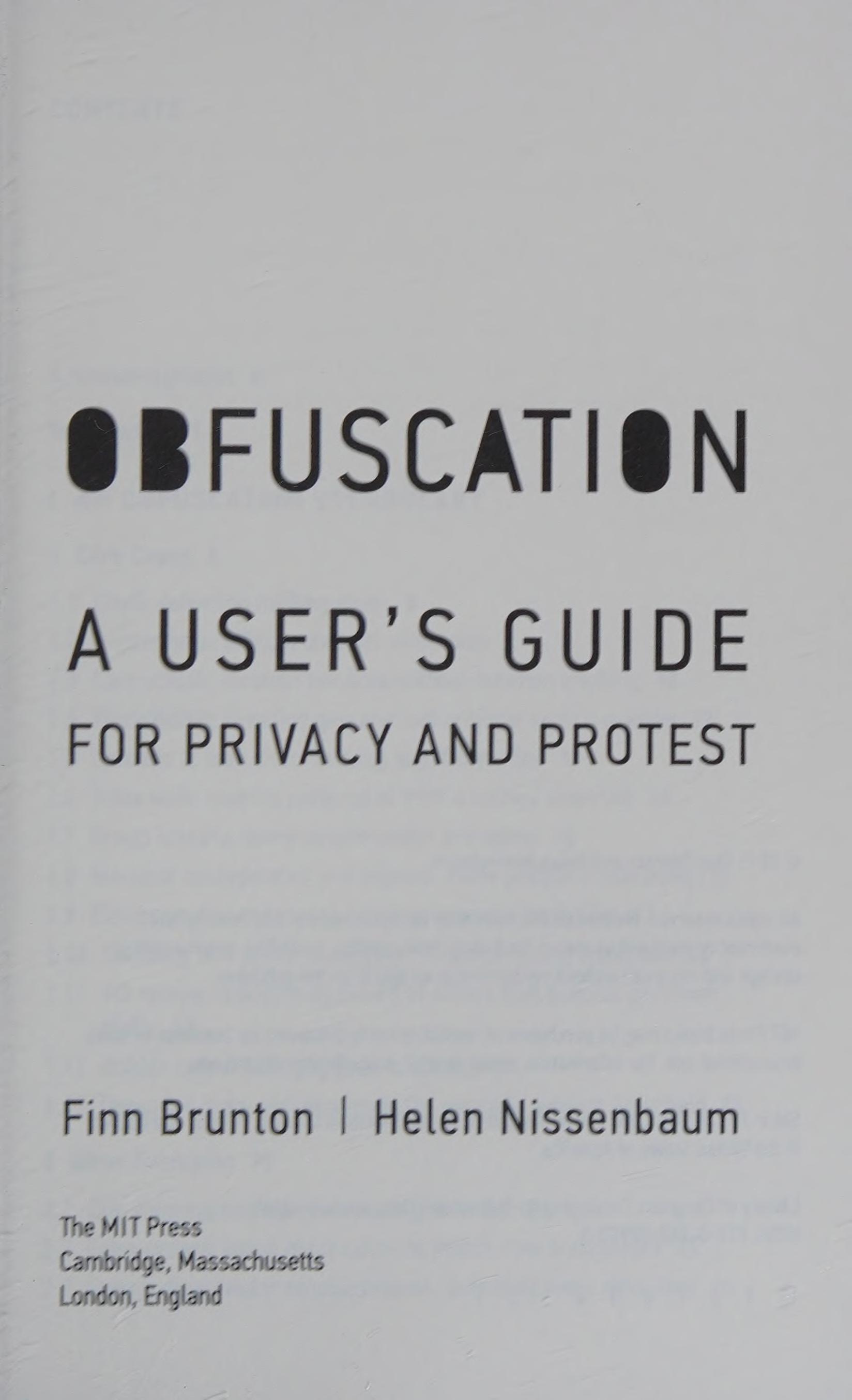 Obfuscation: A User's Guide for Privacy and Protest