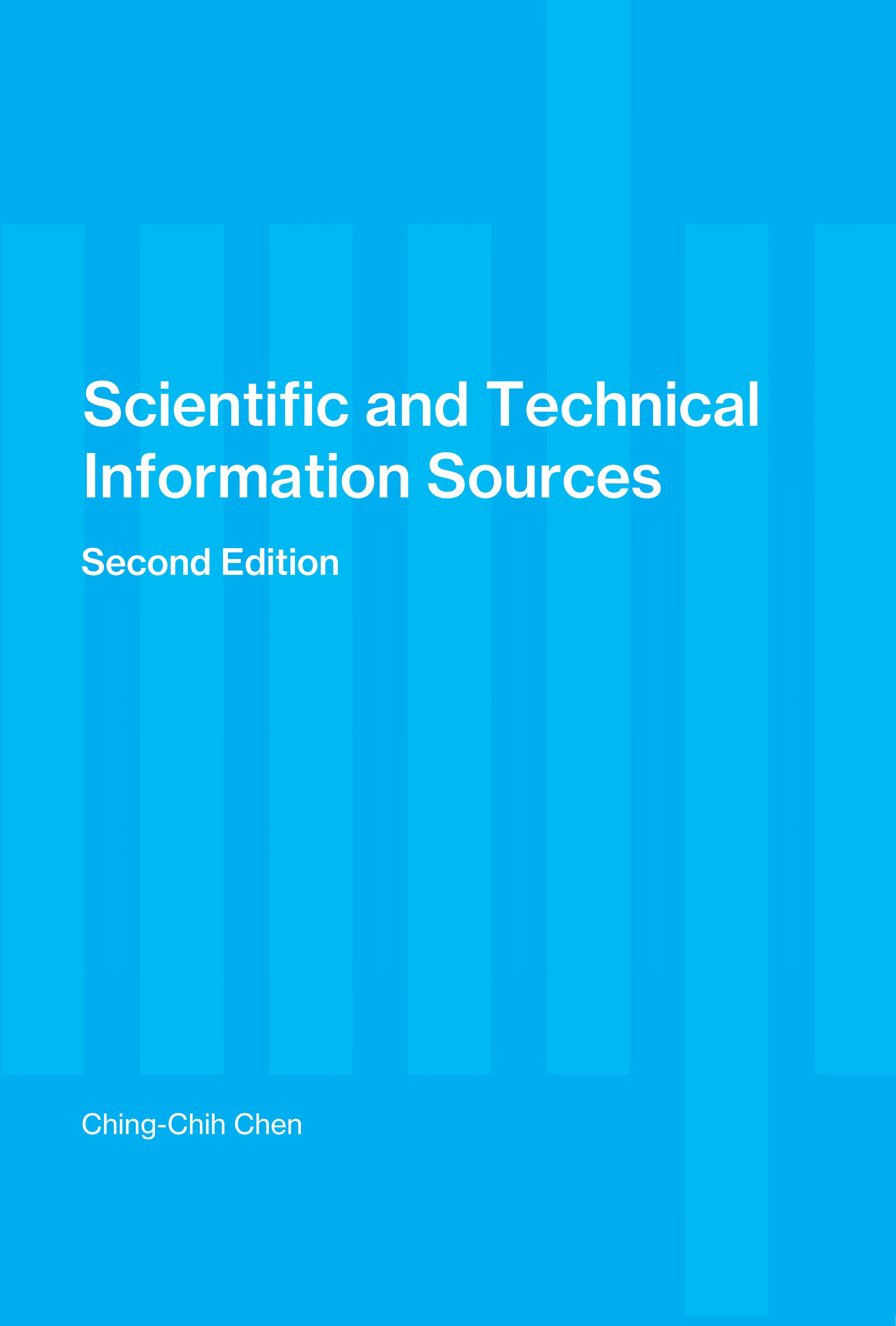 Scientific and Technical Information Sources - 2nd Edition