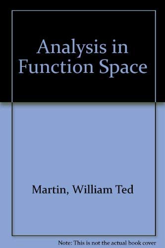 Analysis in Function Space