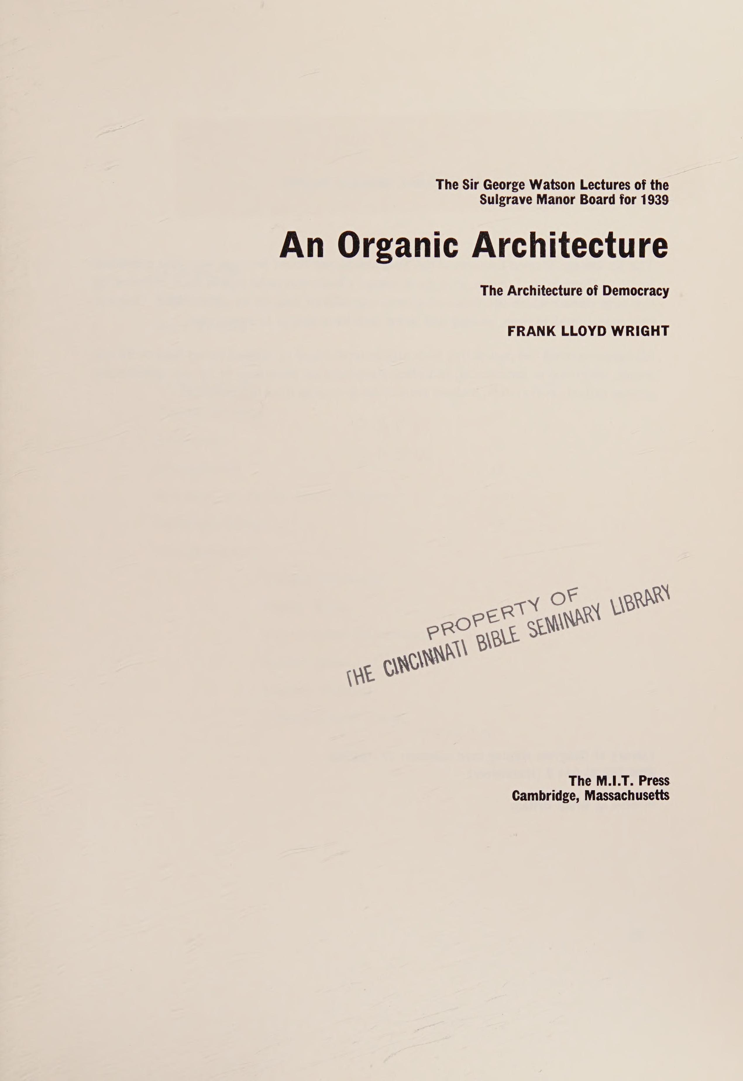 An Organic Architecture