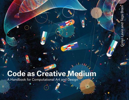 Code As Creative Medium