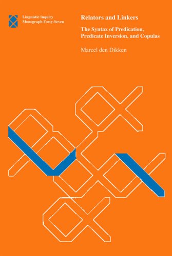 Relators and Linkers: The Syntax of Predication, Predicate Inversion, and Copulas