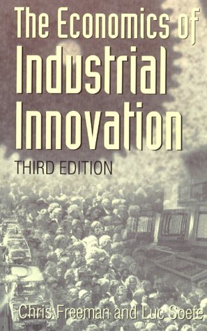 The Economics of Industrial Innovation - 3rd Edition