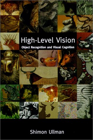 High-Level Vision: Object Recognition And Visual Cognition