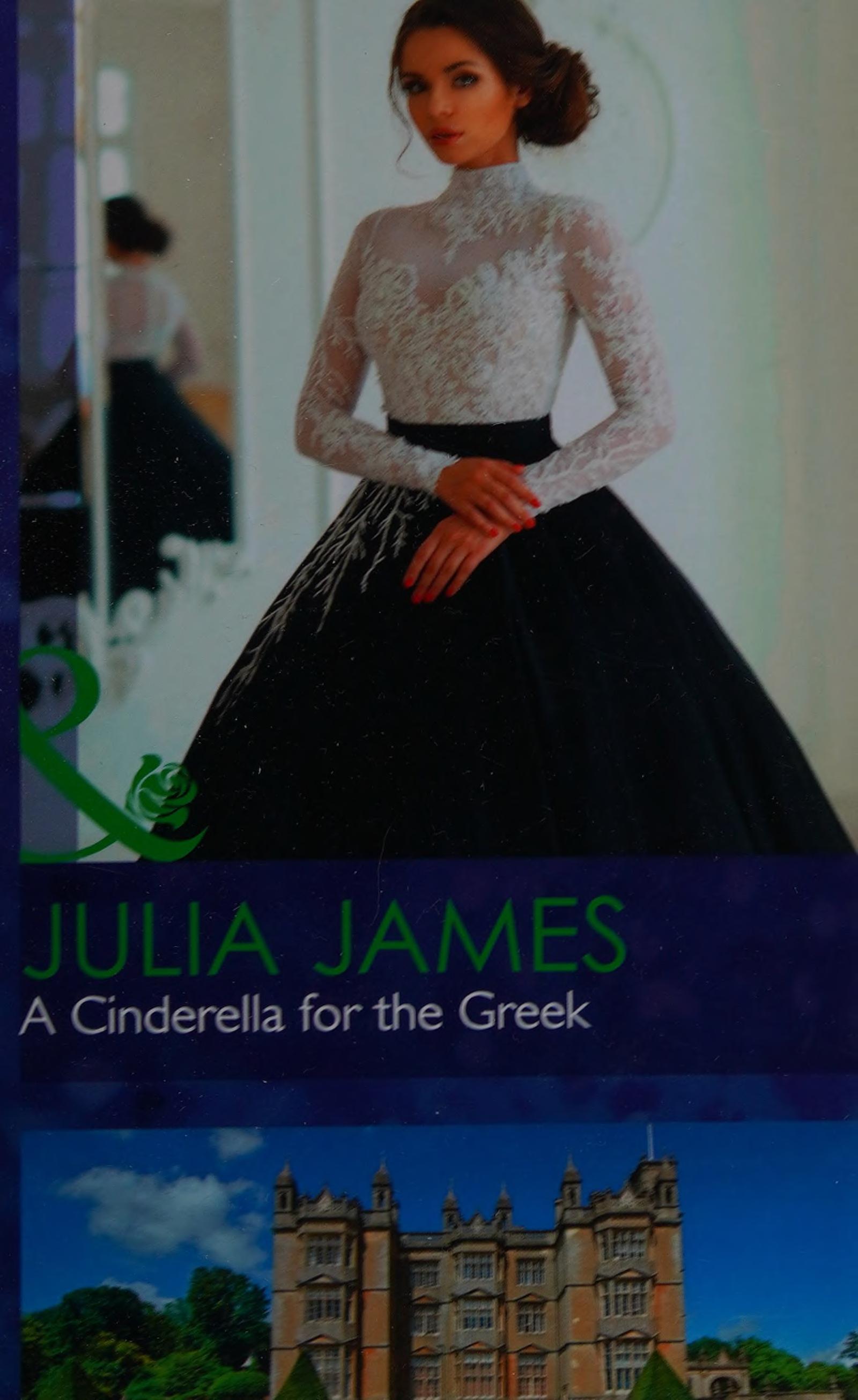 A Cinderella for the Greek