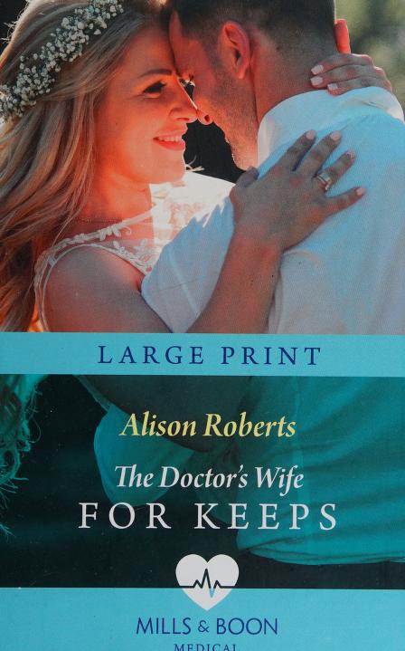 The Doctor's Wife for Keeps