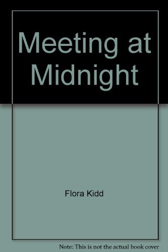 Meeting at Midnight