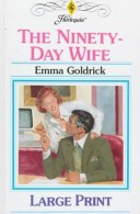 The Ninety-Day Wife
