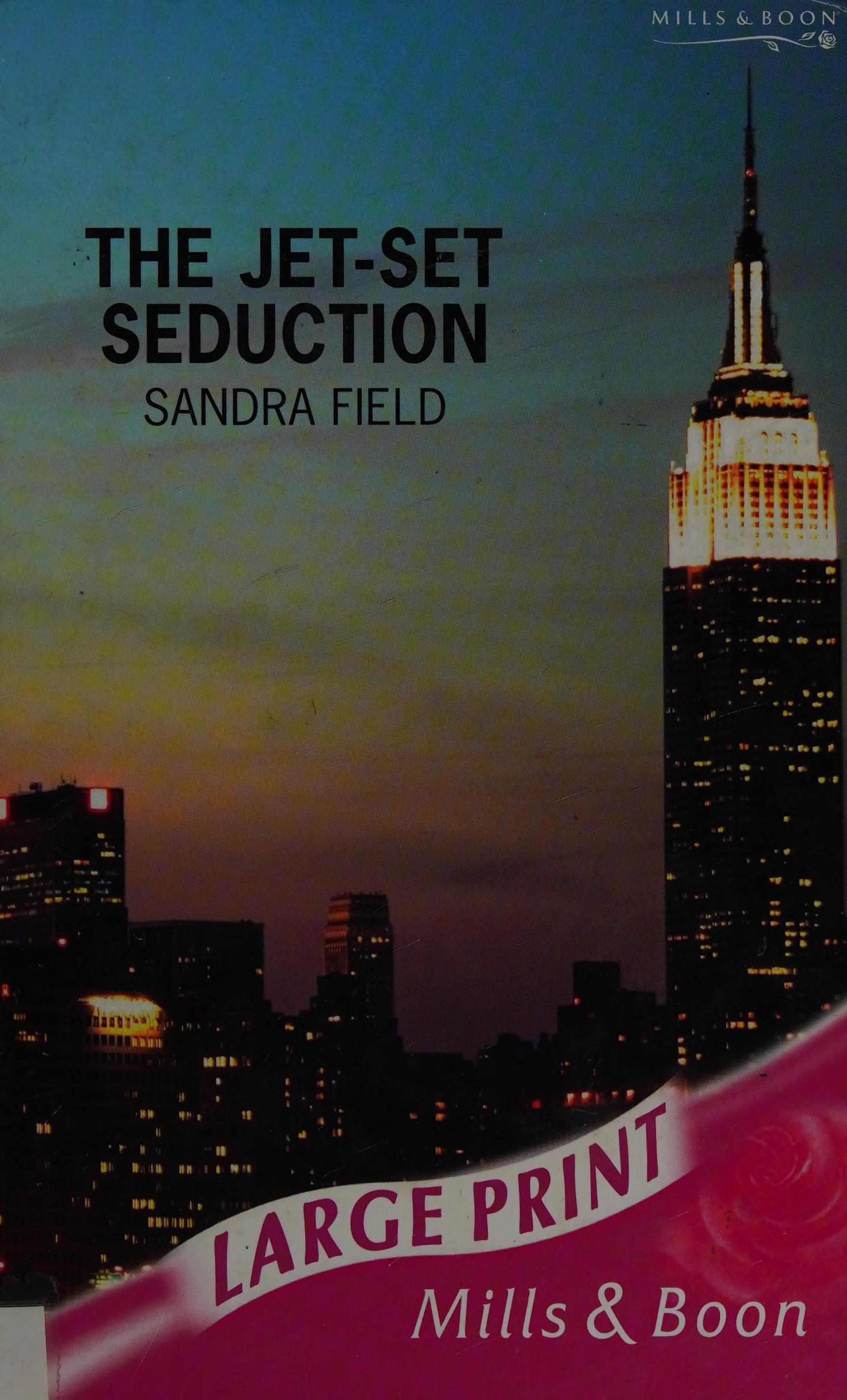 The Jet-Set Seduction