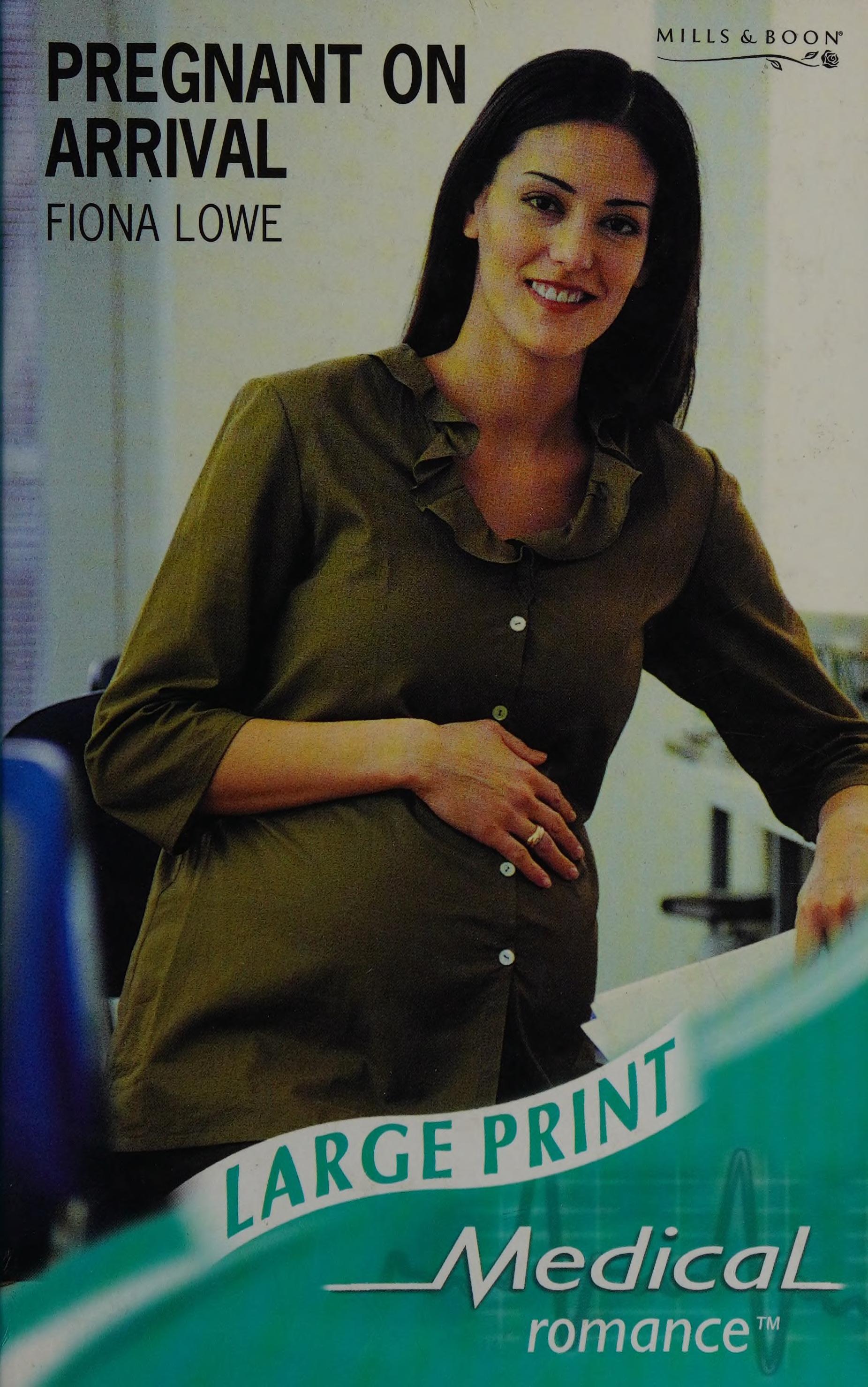 Pregnant on Arrival