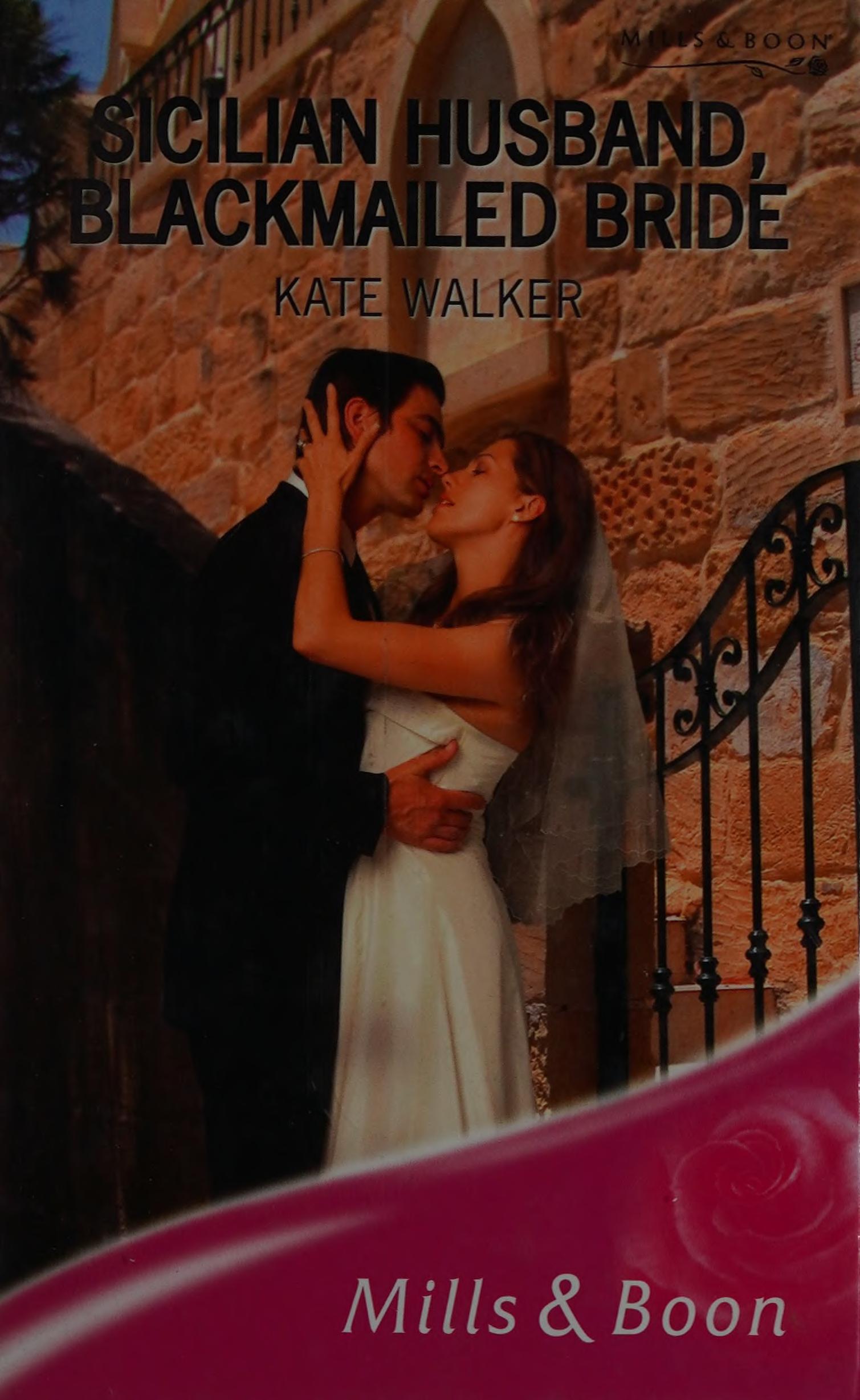 Sicilian Husband, Blackmailed Bride