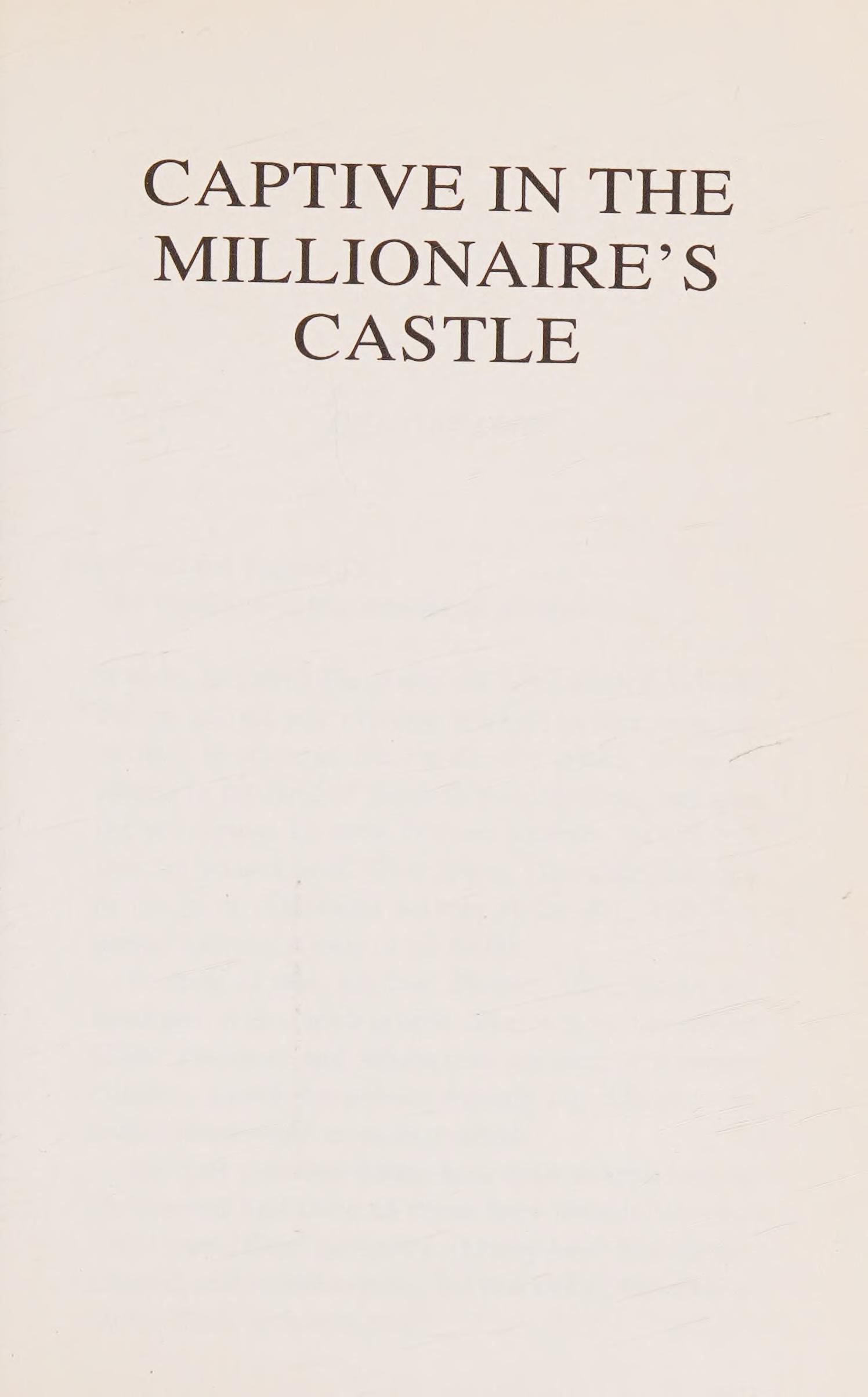 Captive in the Millionaire's Castle