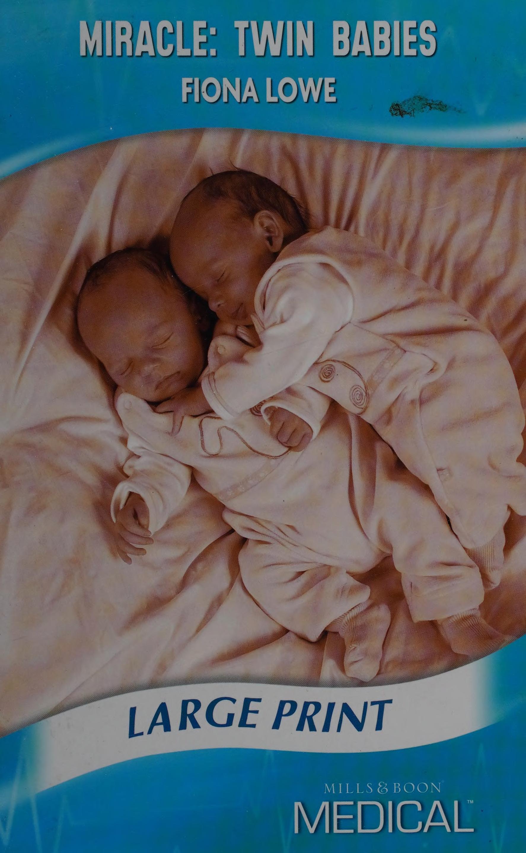 Miracle Twin Babies