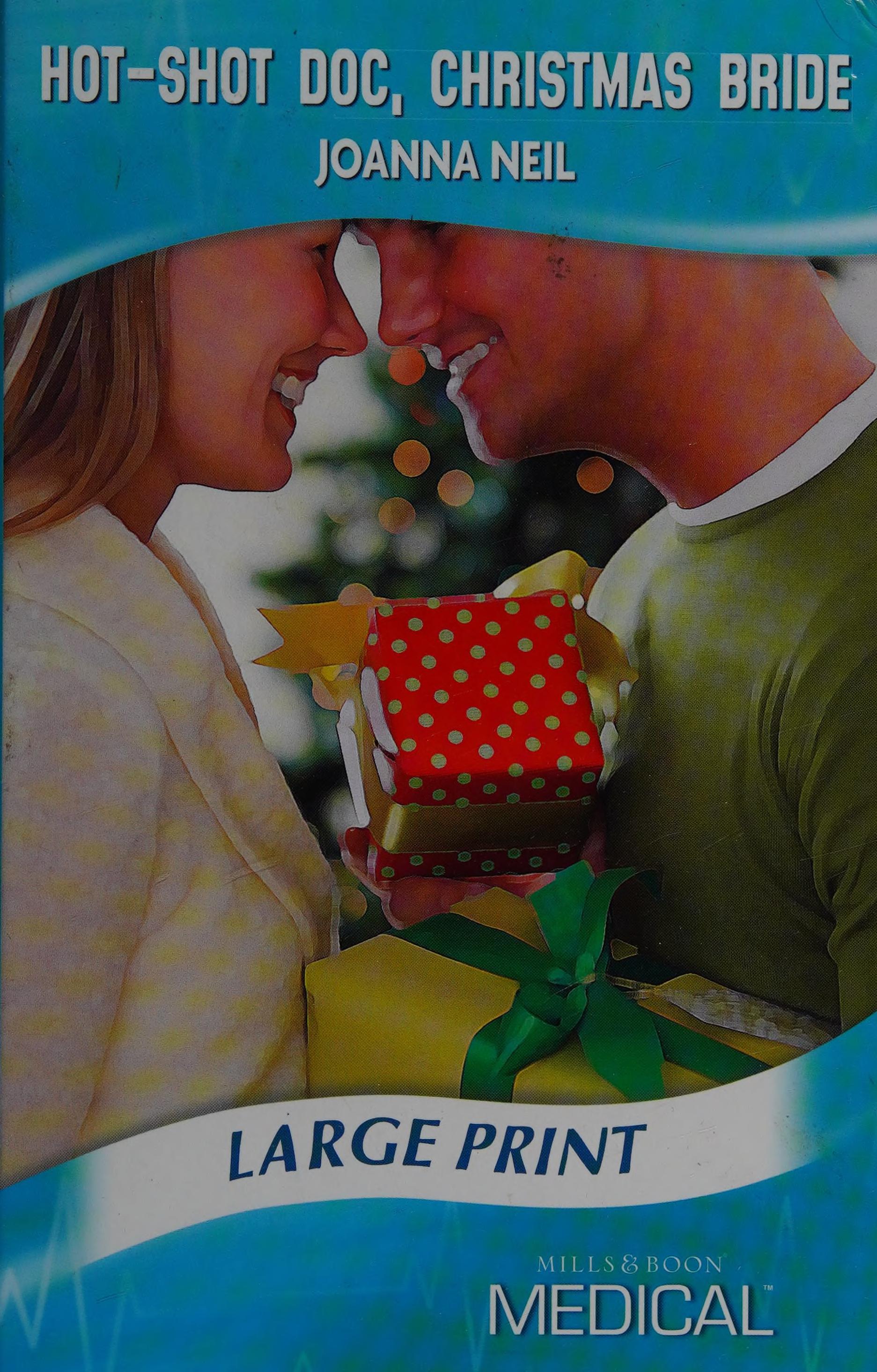 Hot Shot Doc Christmas Bride