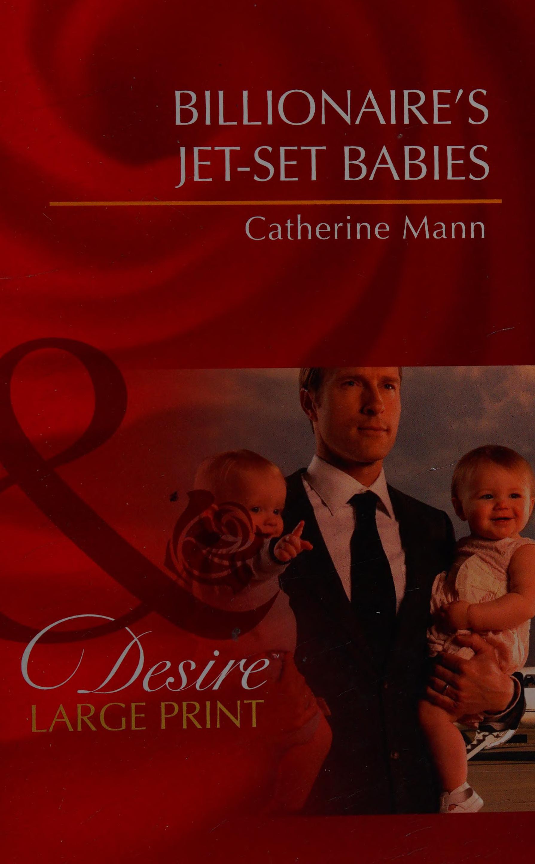 Billionaire's Jet-Set Babies