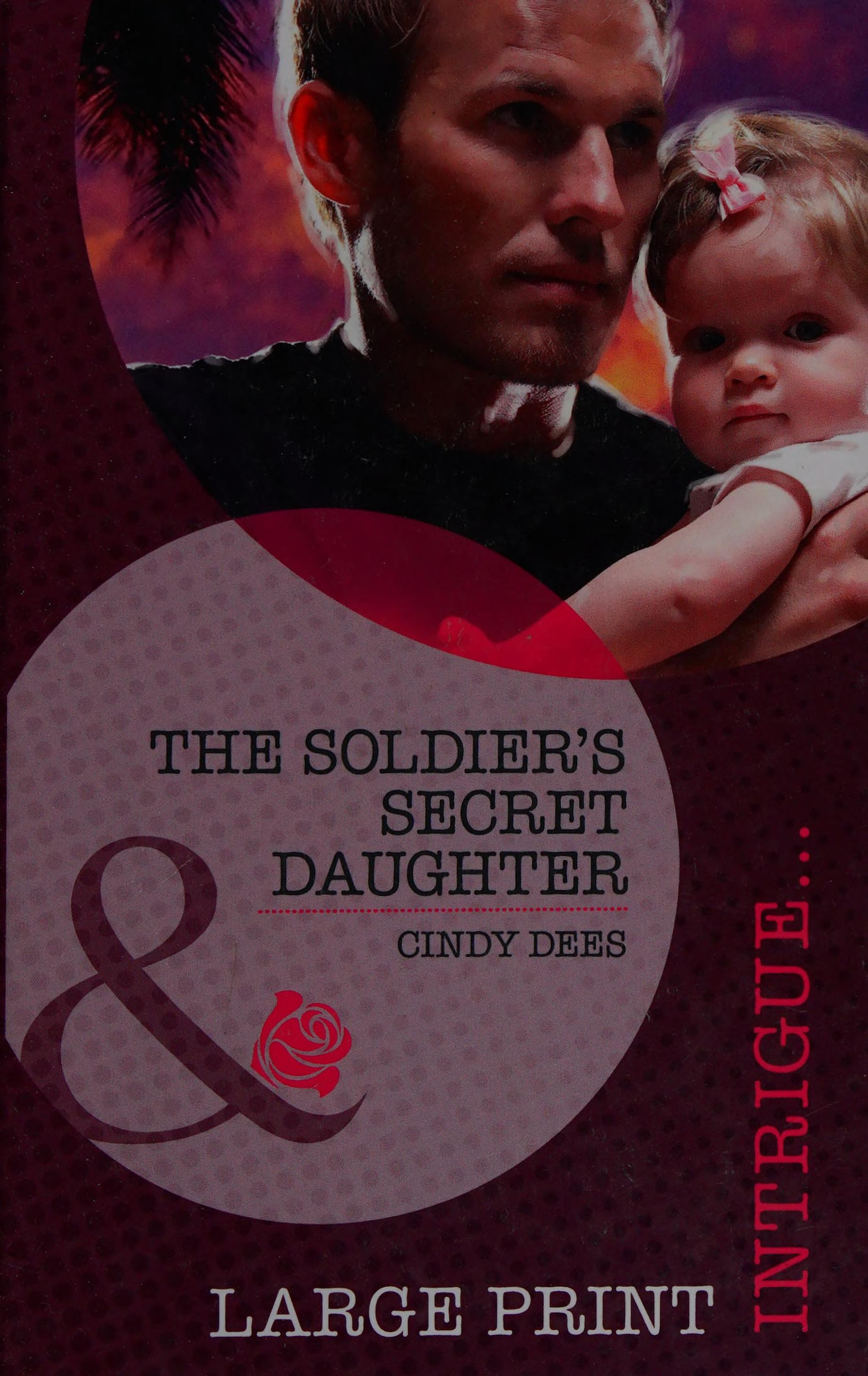 The Soldier's Secret Daughter