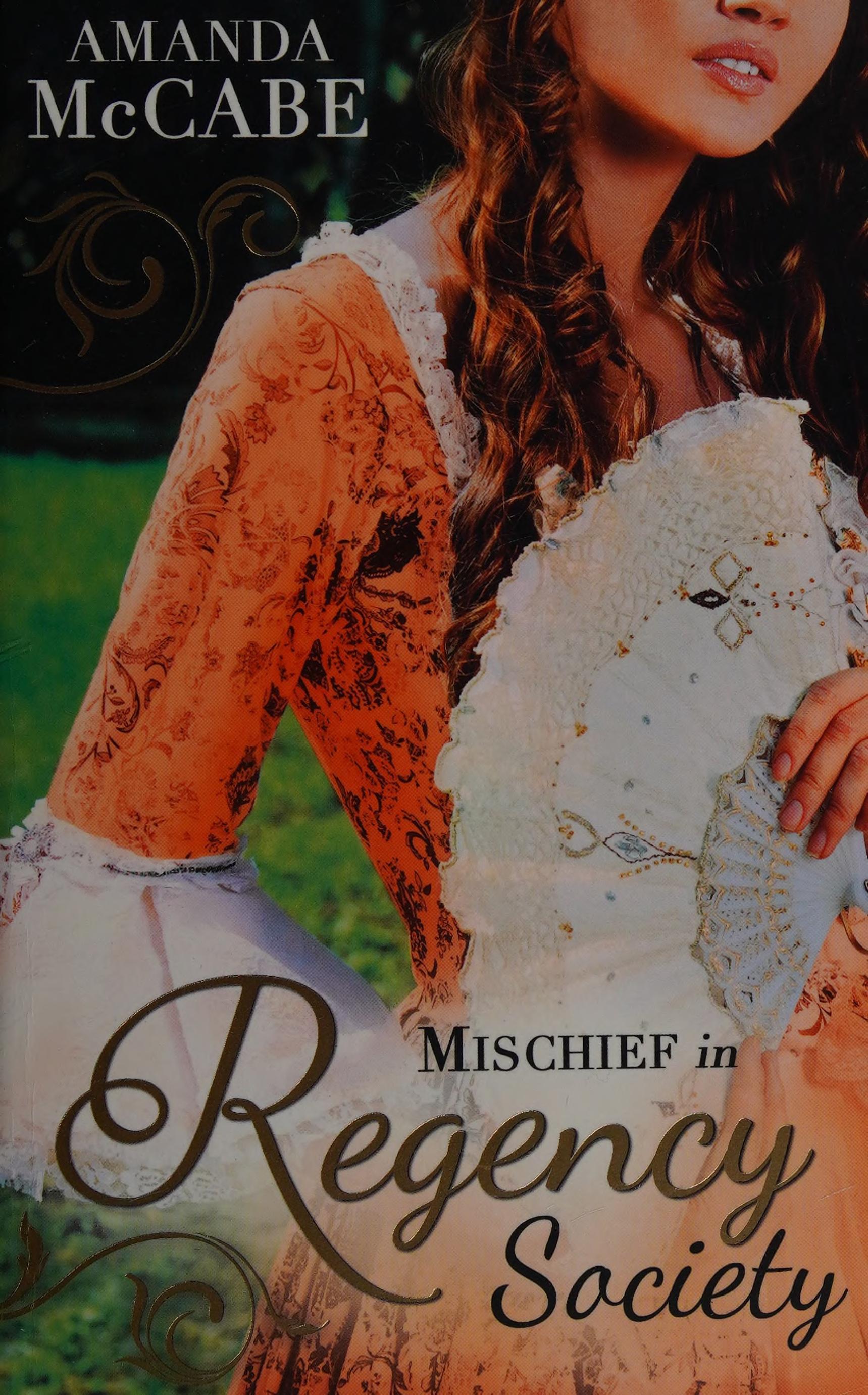 Mischief in Regency Society