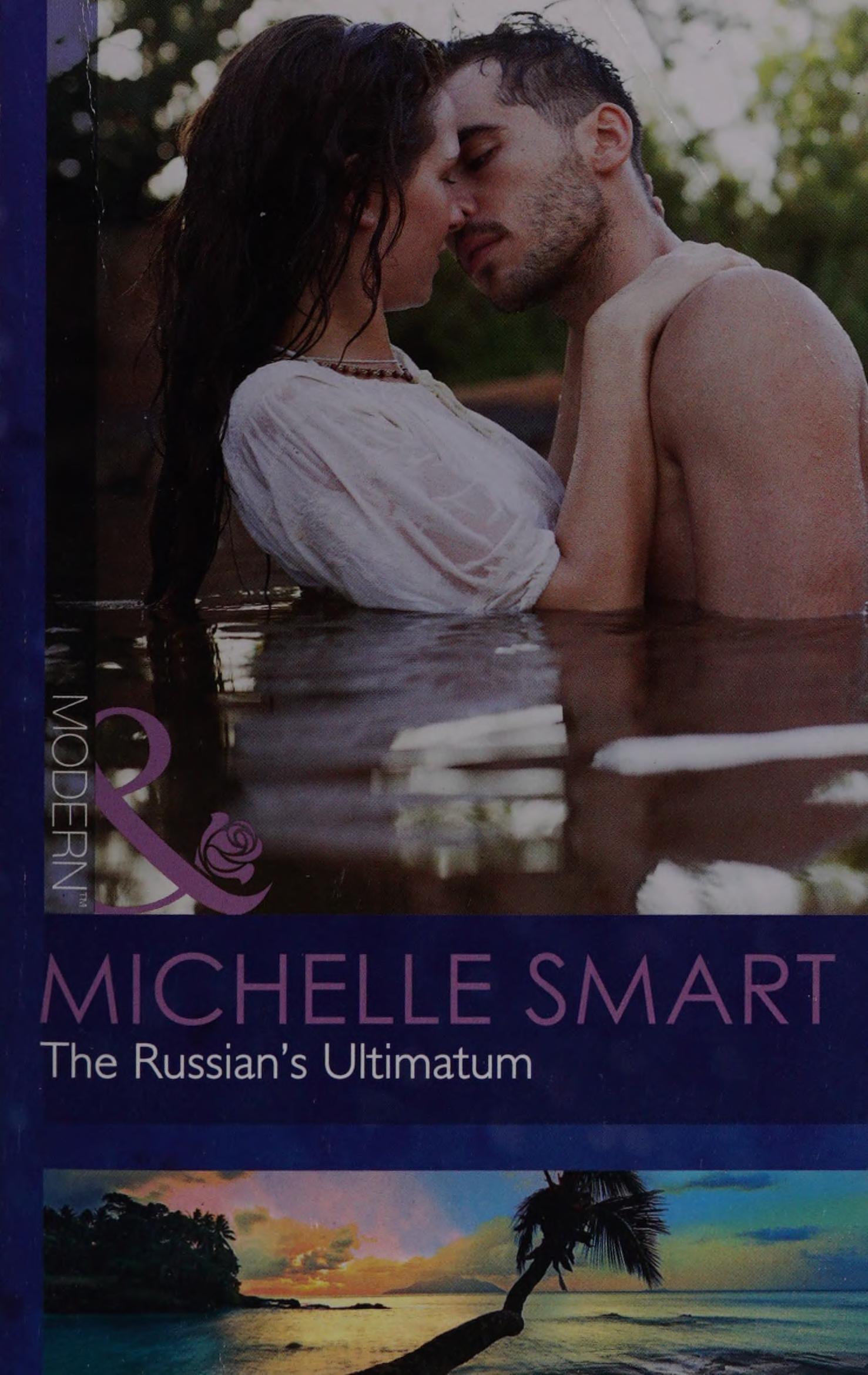 The Russian's Ultimatum