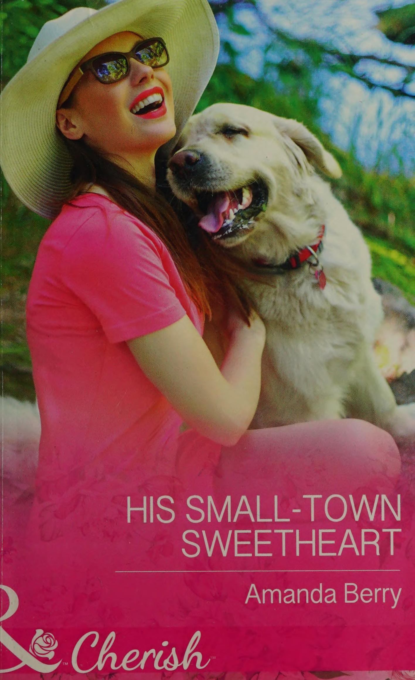 His small town sweetheart