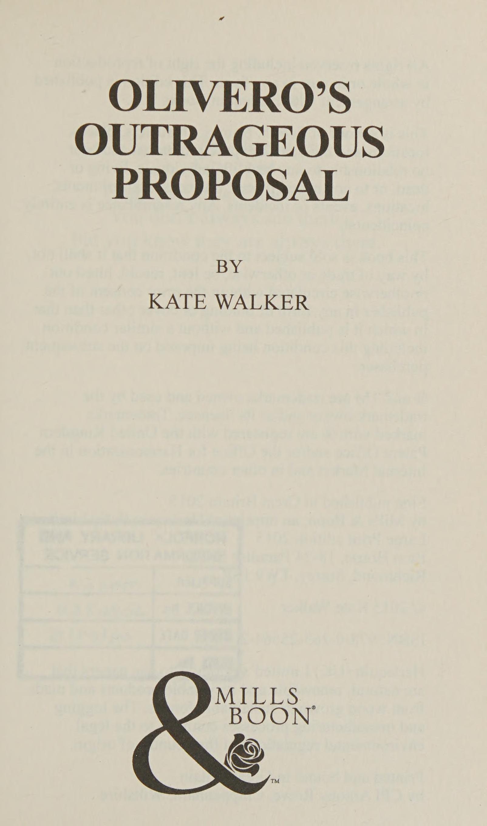 Olivero's Outrageous Proposal