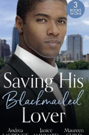 Saving His Blackmailed Lover