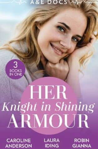 &E Docs : Her Knight in Shining Armour