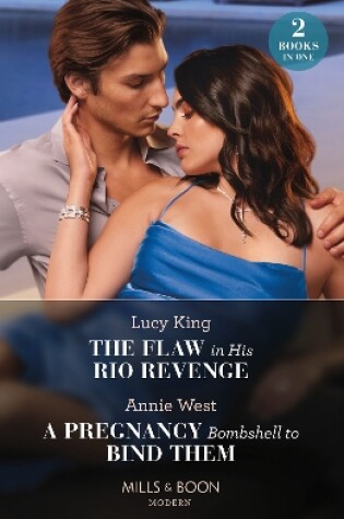The Flaw in His Rio Revenge / a Pregnancy Bombshell to Bind Them