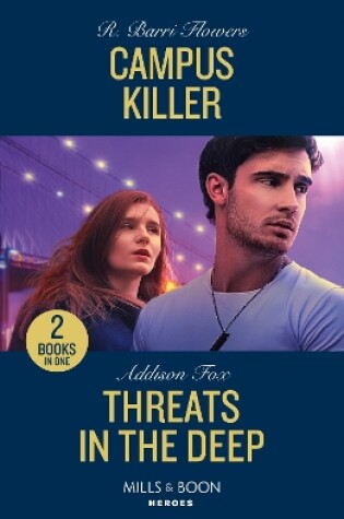 Campus Killer / Threats in the Deep