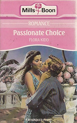 Passionate Choice