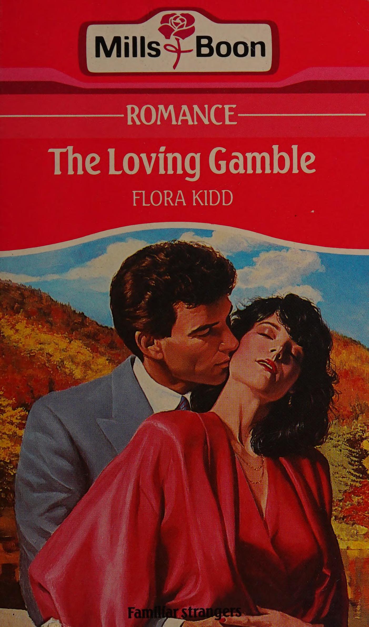 The Loving Gamble