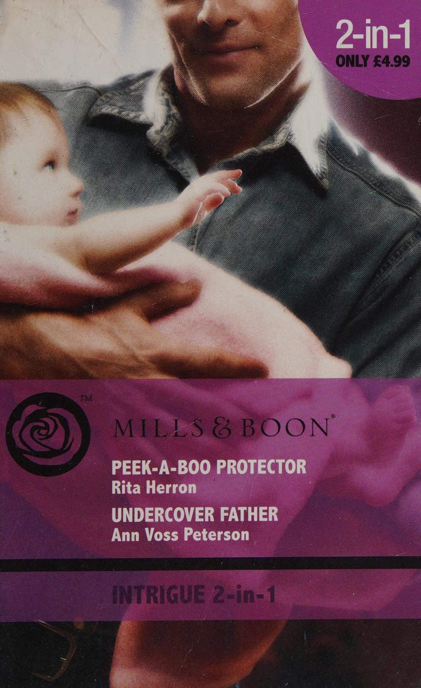 Peek-A-Boo Protector / Undercover Father