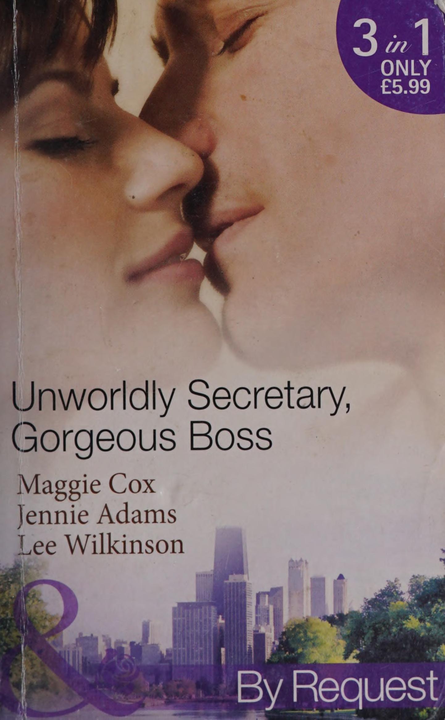Unworldly Secretary, Gorgeous Boss