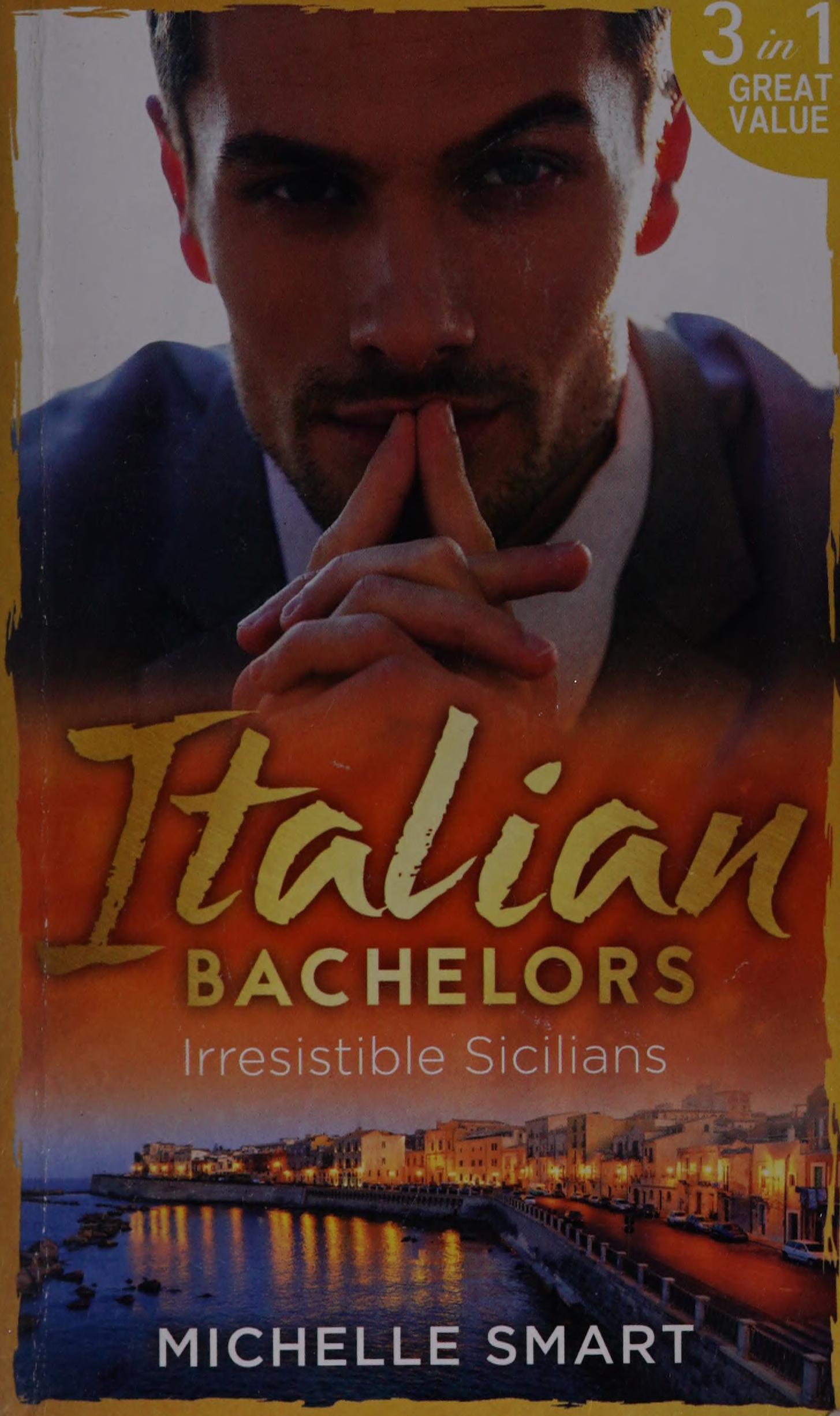 Italian Bachelors : Irresistible Sicilians