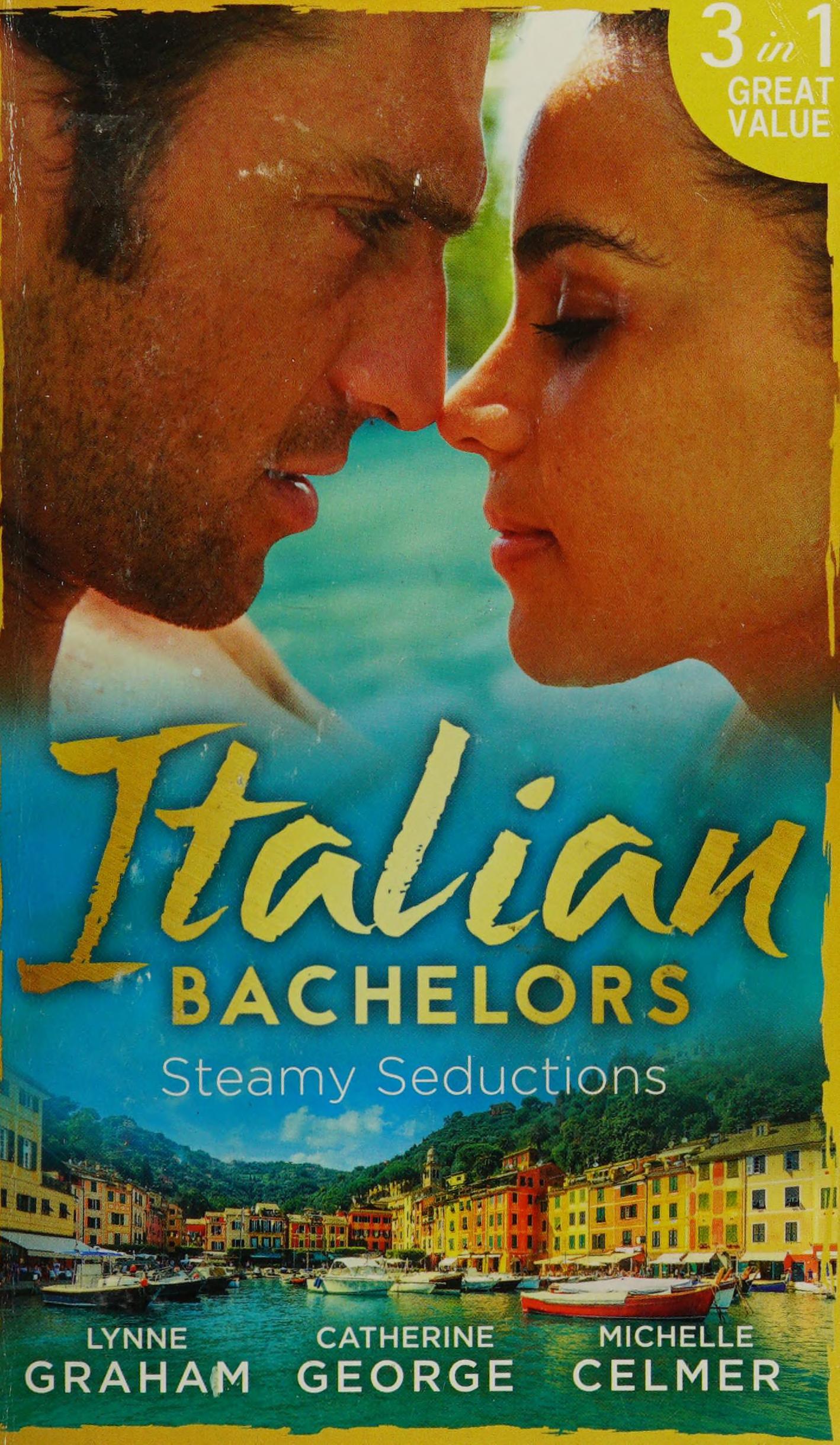 Italian Bachelors : Steamy Seductions