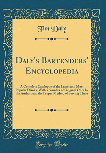 Daly's Bartenders' Encyclopedia