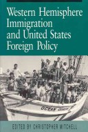 Western Hemisphere Immigration And United States Foreign Policy