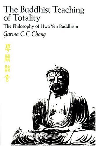 The Buddhist Teaching of Totality