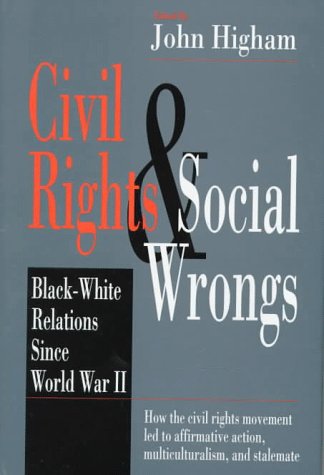 Civil Rights and Social Wrongs