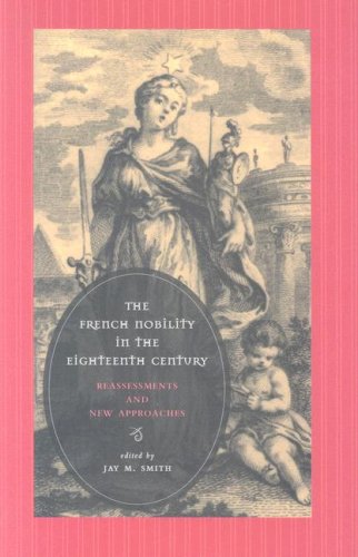 The French Nobility In The Eighteenth Century