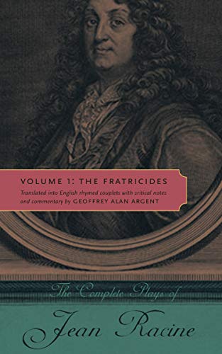 The Complete Plays of Jean Racine, Vol. 1