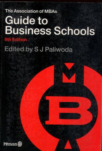 Association of MBAs Guide to Business Schools