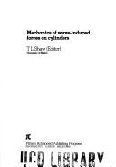 Mechanics Of Wave-Induced Forces On Cylinders