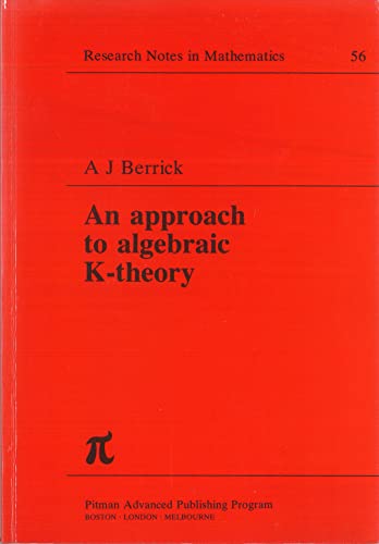 Approach to Algebraic K-Theory