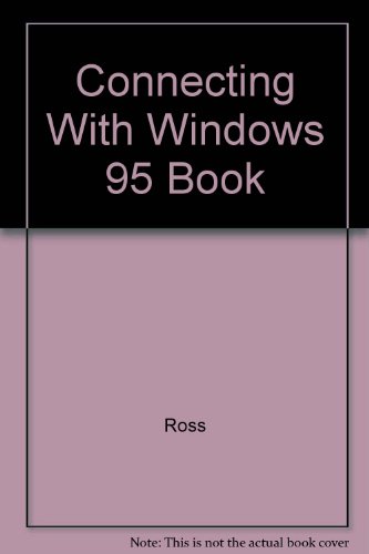 Connecting with Windows 95 Book